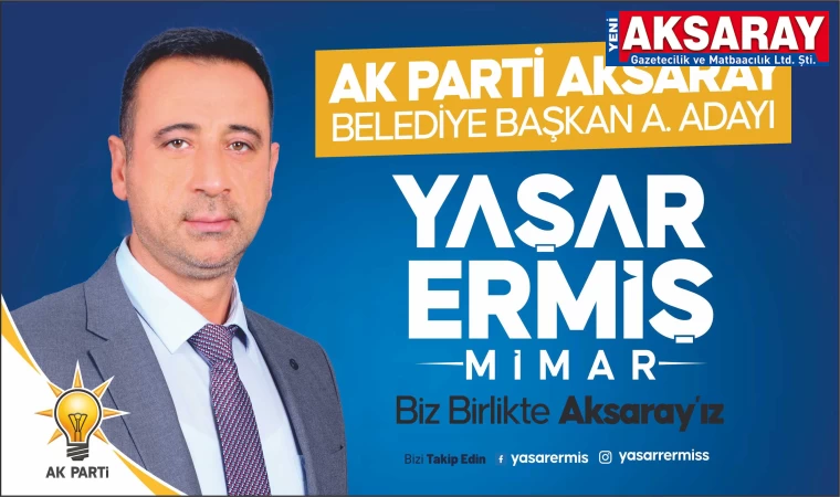 Mimar Yaşar Ermiş, Ak Parti’den A. Adaylığını Açıkladı PROJELERİMLE GELİYORUM