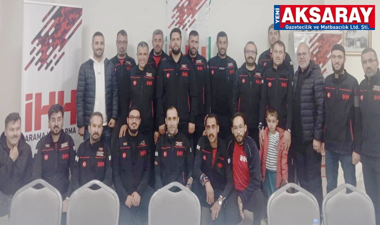 AKSARAY İHH ARAMA KURTARMA Gönüllü buluşması