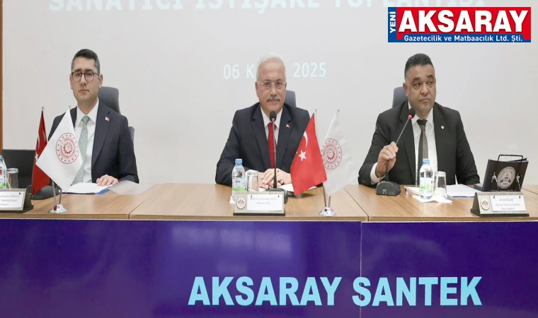 SANAYİ ve TEKNOLOJİ BAKAN YARDIMCISI MUHAMMET KASIM GÖNÜLLÜ AKSARAY’A GELDİ, SANAYİCİLERLE BULUŞTU Sanayici konuştu