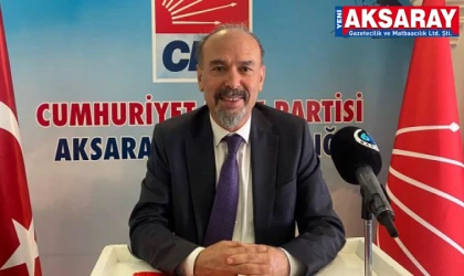 CHP İL BAŞKANI ÖZDEMİR: "Aksaray’ın beklediği projeler hayalden ibaret"