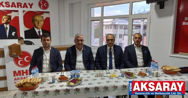 MHP AKSARAY TEŞKİLATI İFTARDA BULUŞTU