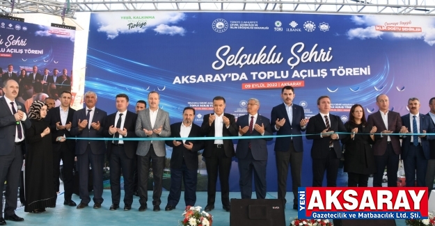 24 Projenin açılışı yapıldı