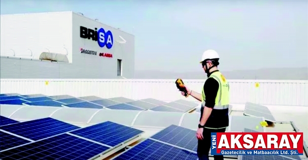 Brisa OSB’de ki fabrikasını güneş enerjisi ile çalıştıracak