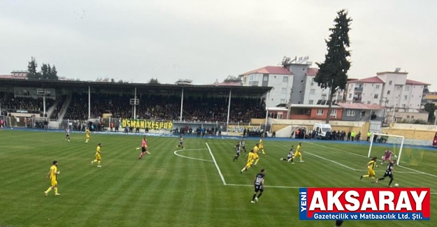 90+5’DE GELEN 1 PUAN SEVİNDİRDİ Osmaniyespor: 1 - Aksaray Bldspor:1 