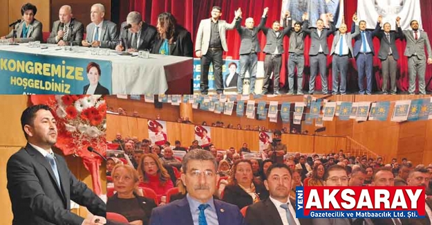 İYİ PARTİ İL KONGRESİNDEN YÜKSELEN SES Akşener’i Başbakan yapacağız