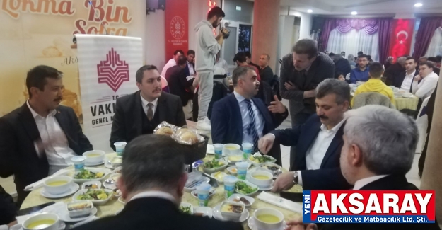 BİR LOKMA BİN SOFRA  Vakıflar Bölge Müdürlüğü Aksaray’da iftar verdi