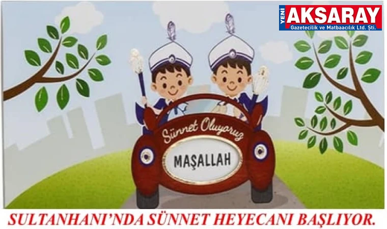 Sultanhanı Sünnet Şölenine hazırlanıyor