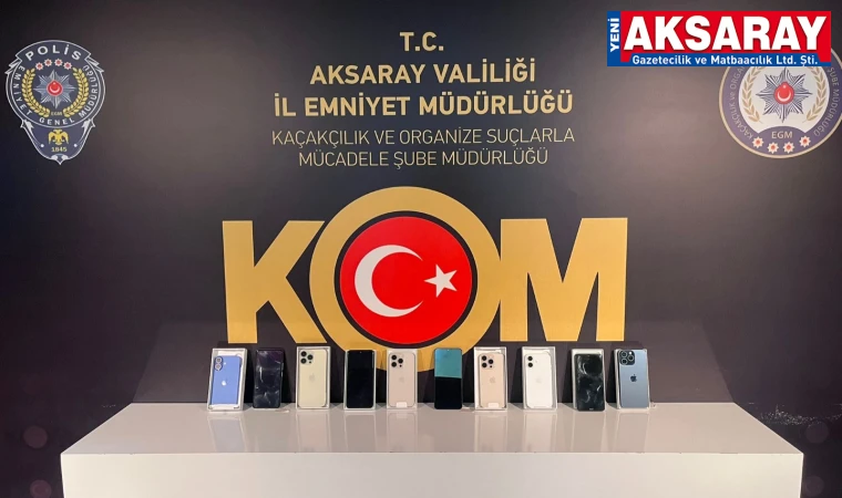 Kaçak akıllı telefonlar yakalandı