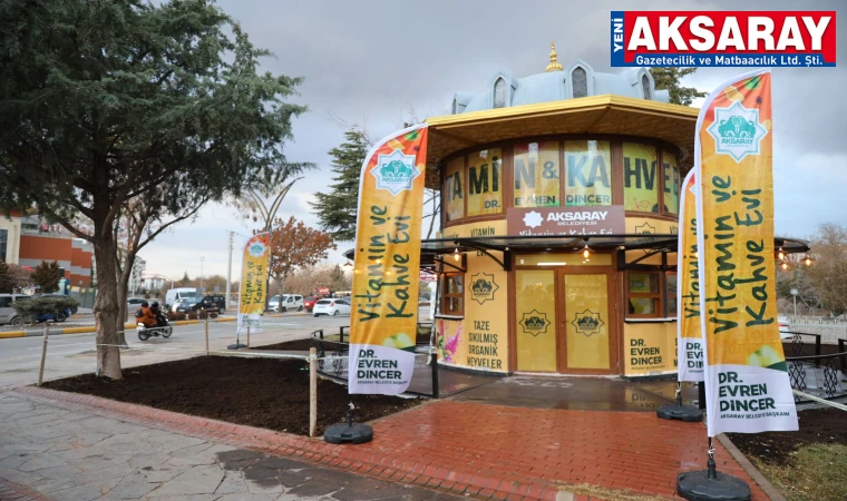 AKSARAY BELEDİYESİNDEN YENİ BİR SOSYAL TESİS Vitamin kafe ve kahve evi açıldı
