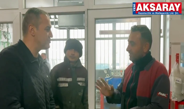 MİLLETVEKİLİ YALDIR SANAYİ ESNAFINI ZİYARET ETTİ Sahayı boş bırakmıyor