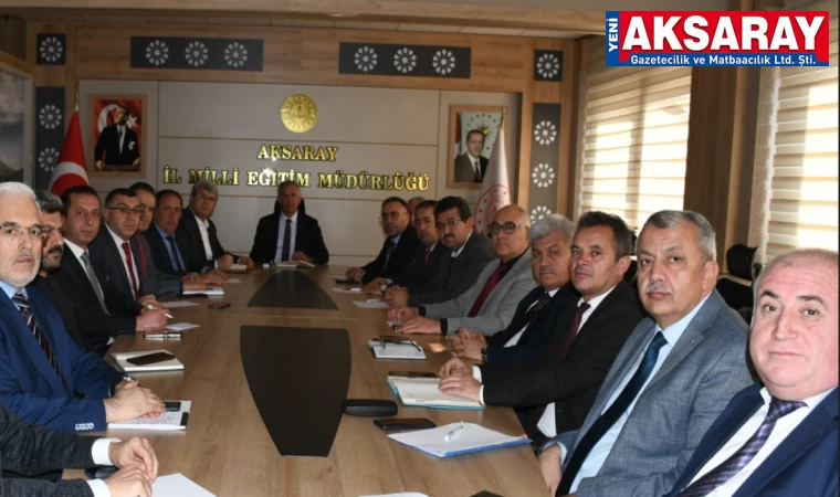 İlçe Milli Eğitim Müdürleri toplandı