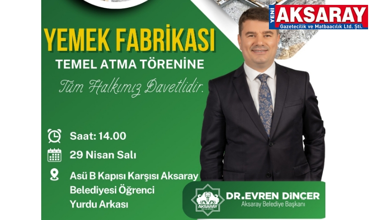 Yemek Fabrikası'nın temeli bugün atılıyor