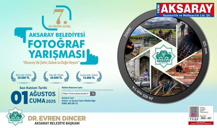 Aksaray’ın Güzellikleri Fotoğraf Yarışması yapılıyor