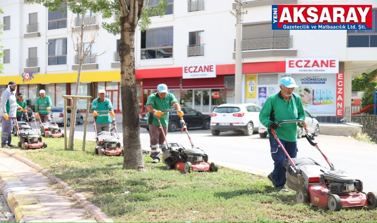 Çimler biçildi, caddeler temizlendi