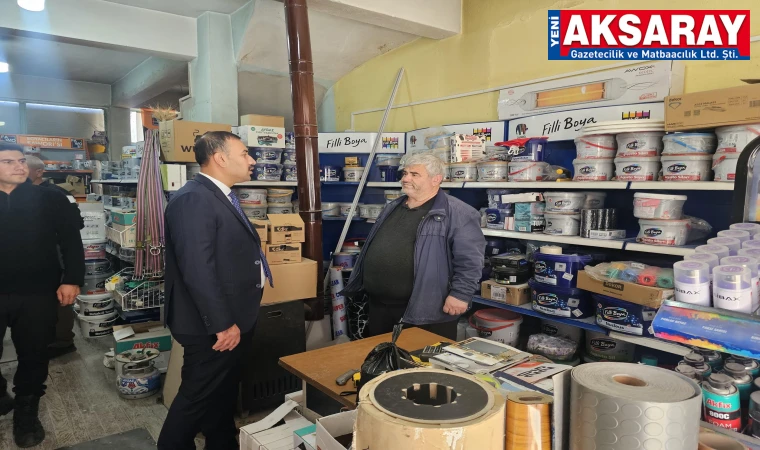 Kaymakam esnaf ziyaretinde sorunları dinledi