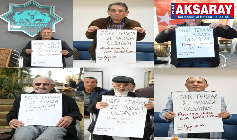 EMEKLİ DİNLENME EVİ SAKİNLERİNE SORULDU "21 YAŞINDA OLSAYDIM NE YAPARDIM?"