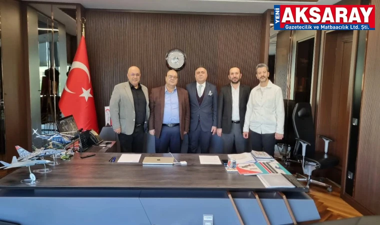 AKSARAY HEYETİNDEN YATIRIM ÇIKARMASI: Savunma sanayi devine ‘Gülpınar OSB’ daveti