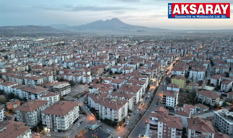Aksaray ve çevre illerin son nüfusu belli oldu
