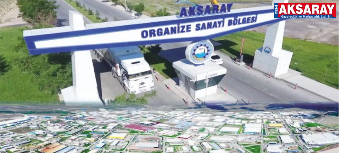 Aksaray’ın dış ticaret verileri açıklandı