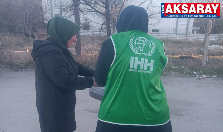 Aksaray İHH’dan İhtiyaç Sahibi Ailelere Günlük İftar Yemeği