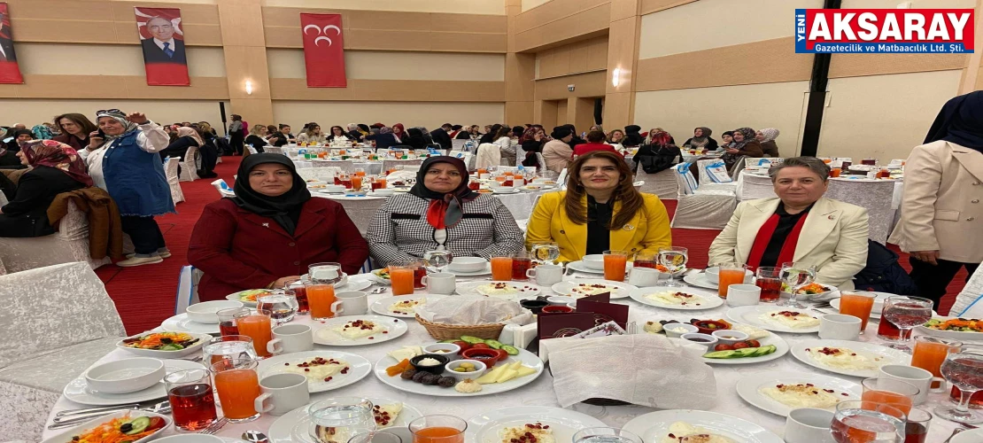 Aksaraylı kadınlar Bahçeli’nin sofrasında