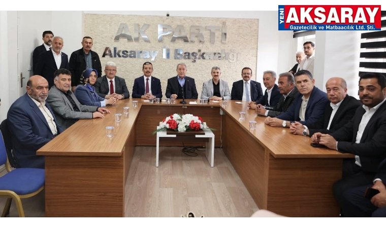 ESKİ MİLLİ SAVUNMA BAKANI HULUSİ AKAR’DA KATILDI Genişletilmiş İl Danışma Meclisi Toplantısı yapıldı
