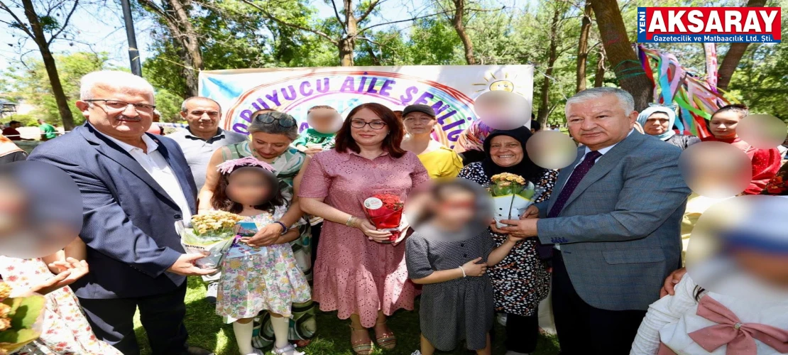 KORUYUCU AİLE ŞENLİĞİ Gönülleri birleştiren etkinlik