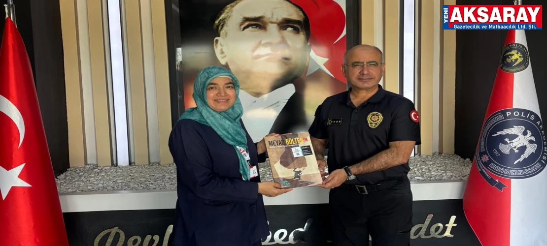 MEYAD AKSARAY ZİYARETİ ‘Mobbinge karşı sıfır tolerans’