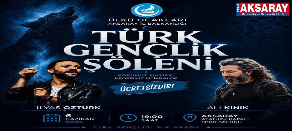 Türk Gençlik Şöleni yapılacak