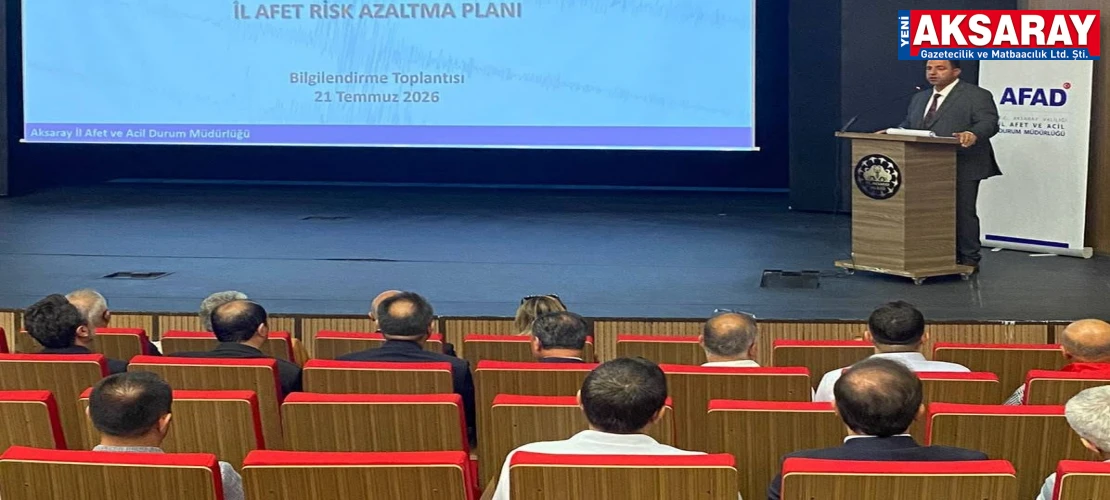 2027–2031 İRAP BİLGİLENDİRME TOPLANTISI Afetlerde risk azaltma masaya yatırıldı