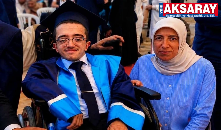 CAM KEMİK HASTALIĞINI YENEREK DOKTOR OLDU Sultanhanı’ndan Tıp Fakültesine uzanan azim öyküsü