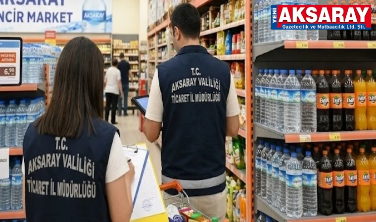 AKSARAY TİCARET İL MÜDÜRLÜĞÜ TEMMUZ AYI DENETİM RAPORU  151 İşletmede 9 bin 500 ürün incelendi