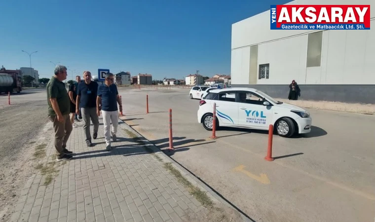 Sürücü kursu sınav alanı incelendi