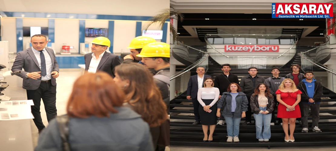 ÜNİVERSİTENİN MÜHENDİSLİK ÖĞRENCİLERİ KATILDI Kuzeyboru fabrikasına teknik gezi