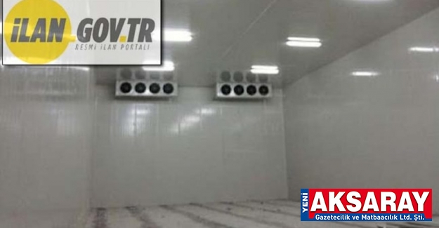 Soğuk hava deposu kiraya verilecektir