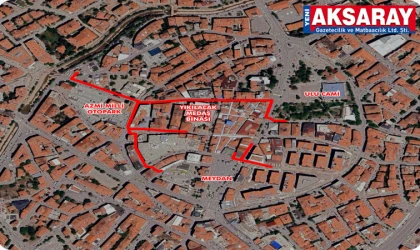 BAZI CADDE VE SOKAKLAR TRAFİĞE KAPATILACAK