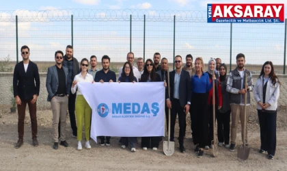 MEDAŞ AİLESİNDEN YEŞİL GELECEĞE KATKI
