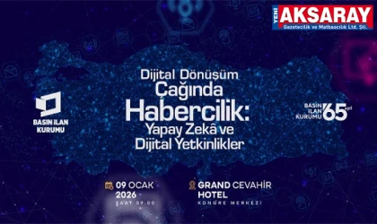 BASIN İLAN KURUMU  Dijital dönüşüm ekseninde haberciliğin geleceği ele alınıyor
