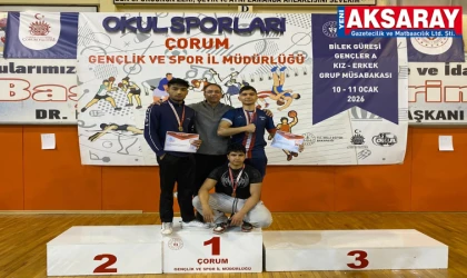 ÇORUM’DAN ŞAMPİYONLUKLA DÖNDÜLER Aksaraylı gençlerin bileği bükülmedi