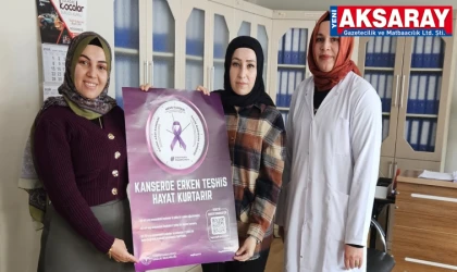 ‘KANSERDE ERKEN TEŞHİS’ SEFERBERLİĞİ Gülağaç’ta hayat kurtaran eğitim