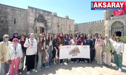 "MAZİDEN ATİYE HATAY" PROGRAMI Aksaraylı gençler tarihin izinde