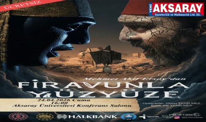 SAFAHAT İLK KEZ SAHNEDE  "Firavunla yüz yüze" oyunu Aksaray’da