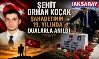 Şehit Orhan Koçak, şehadetinin 19. Yılında dualarla anıldı
