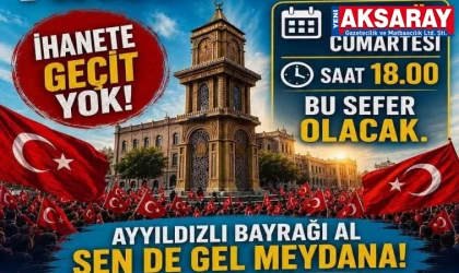 Bayrak mitinglerinin üçüncüsü Aksaray’da olacak