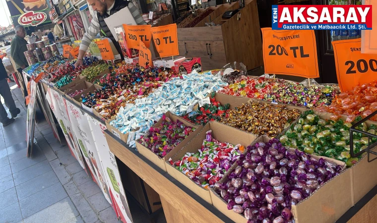 Tezgahlarda şeker ve lokum yerini aldı