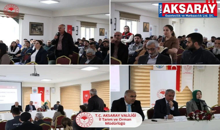TARIMDA DİJİTAL DÖNÜŞÜM Aksaray’da ‘B-Reçete’ sistemi masaya yatırıldı