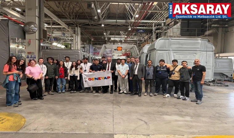 EĞİTİM VE SANAYİNİN BULUŞMASI Öğrenciler kamyon fabrikasında