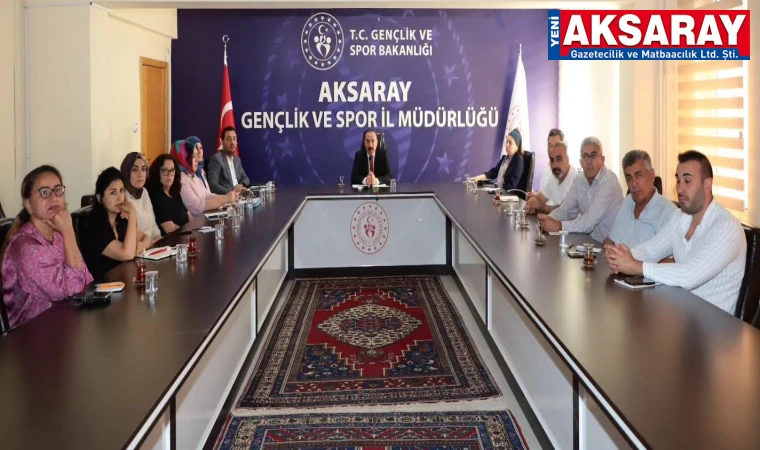 GENÇLİK VE SPOR İL MÜDÜRLÜĞÜ Yurt Değerlendirme ve Planlama Toplantısı