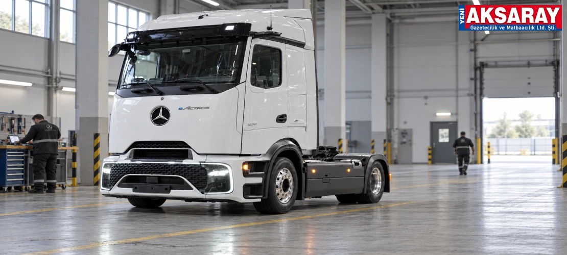 MERCEDES-BENZ’DEN AKSARAY’A ELEKTRİKLİ KAMYON MÜJDESİ Aksaray’da elektrikli kamyon üretilecek