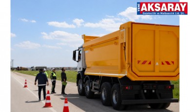 Hafriyat kamyonlarına sıkı denetim